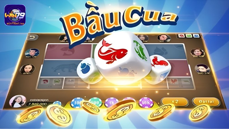 Bầu Cua Tôm Cá, tựa game được săn đón nhất tại 79Win